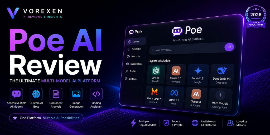 Ultimate Poe AI Review (2026): Features, Pricing, Pros & Cons